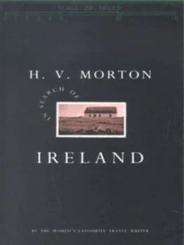 In Search of Ireland by H. V. Morton Book