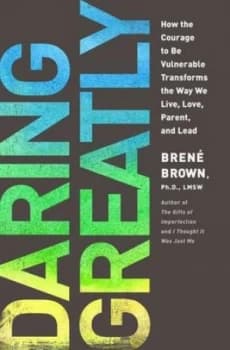 Daring Greatly by Bren Brown Hardback