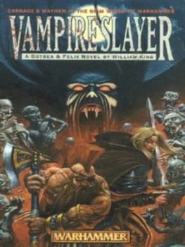 Vampireslayer by William King Paperback
