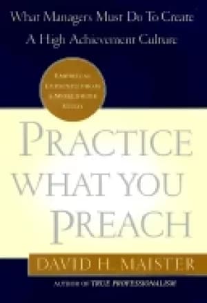 practice what you preach