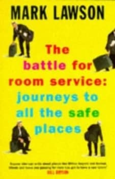 The Battle for Room Service by Mark Lawson Book