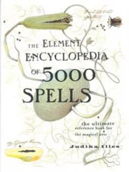 The Element Encylopedia of 5000 Spells by Judika Illes Hardback