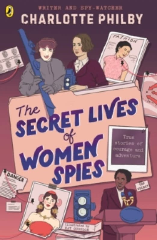 The Secret Lives of Women Spies Paperback / softback