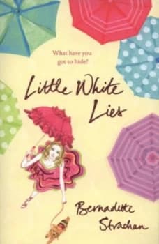 Little White Lies by Bernadette Strachan Paperback