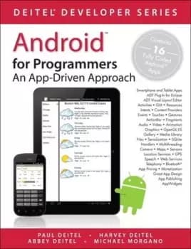 Android for programmers by Paul J Deitel