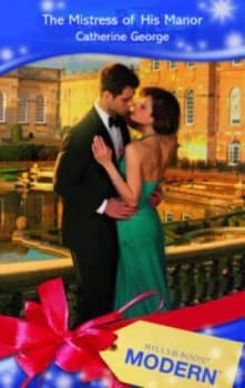 The Mistress of His Manor by Catherine George Book