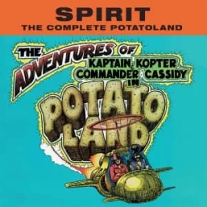 The Complete Potatoland by Spirit CD Album