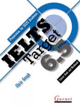 IELTS target 65 Course book and workbook by Chris Gough