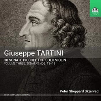 Peter Sheppard Skaerved - Giuseppe Tartini: 30 Sonate Piccole for Solo Violin CD