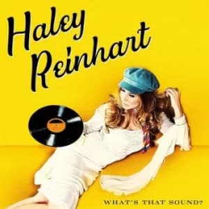 Whats That Sound? by Haley Reinhart CD Album