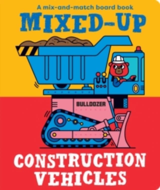 Mixed-Up Construction Vehicles Hardback