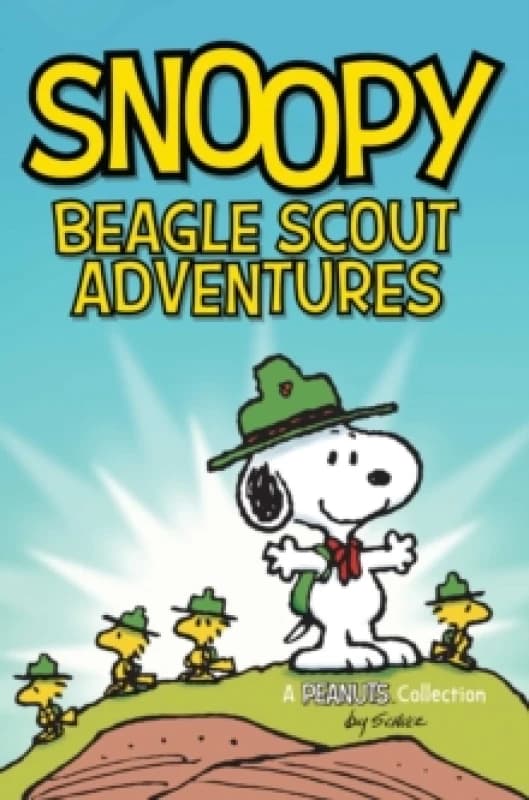 Snoopy: Beagle Scout Adventures : Volume 17 Paperback / softback