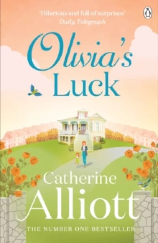 Olivia's Luck. Paperback. By Catherine Alliott Books