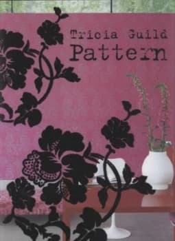 Pattern by Tricia Guild Paperback
