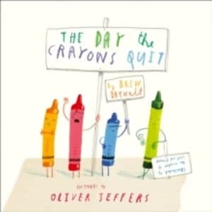 The Day The Crayons Quit (Paperback, 2014)