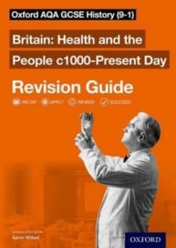 Health and the people c1000-present day Revision guide by Aaron Wilkes