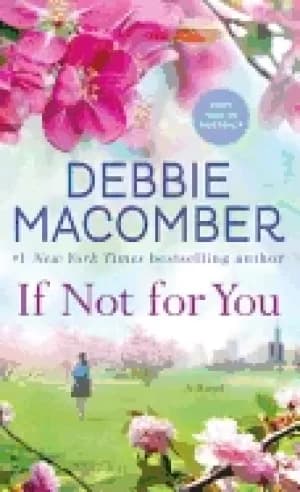 if not for you a novel