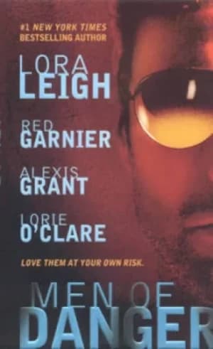 Men of danger by Lora Leigh