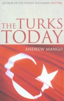 The Turks Today by Andrew Mango Paperback