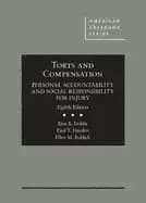 torts and compensation personal accountability and social responsibility fo