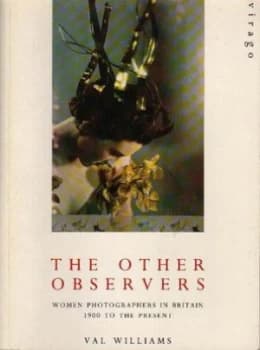 The Other Observers by Val Williams and Val Williams Paperback