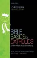 bible basics for catholics a new picture of salvation history