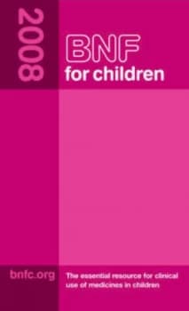 Bnf for Children 2008 by Paediatric Formulary Committee Book