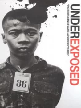 Underexposed Hardback