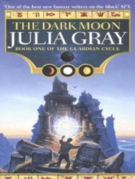 The Dark Moon by Julia Gray Book