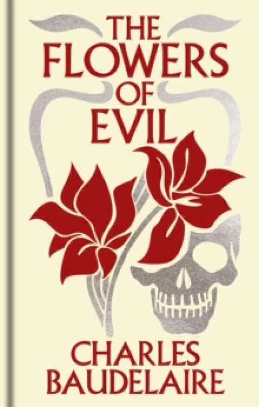 The Flowers of Evil : Gilded Pocket Edition Hardback