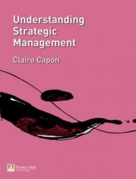 Understanding Strategic Management by Claire Capon Book