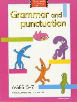 Grammar and Punctuation Ages 5-7 by Leonie Bennett Paperback