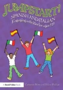 Jumpstart! Spanish and Italian : Engaging Activities for Ages 7-12