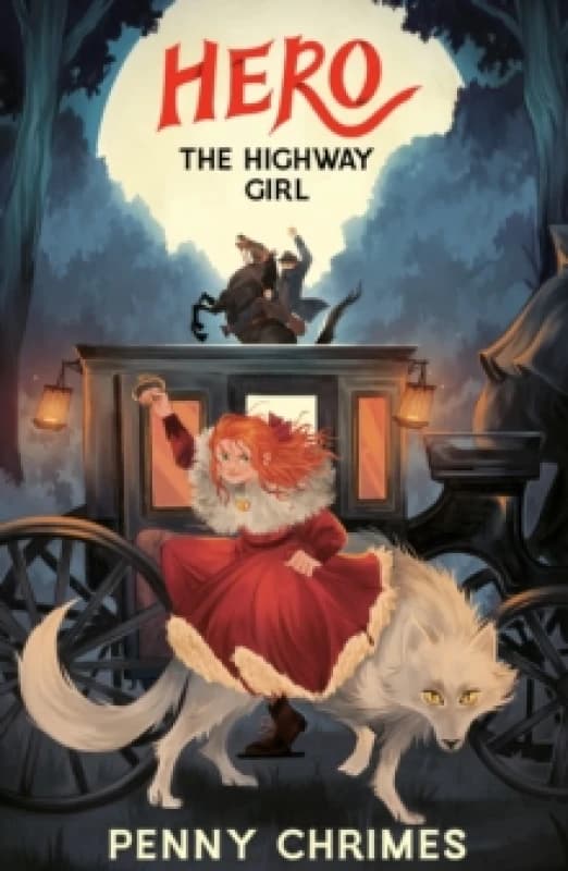Hero the Highway Girl Paperback / softback