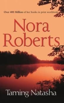 Taming Natasha by Nora Roberts Book