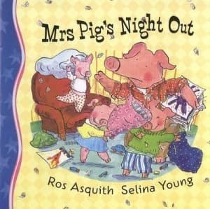 Mrs Pigs Night Out by Ros Asquith Paperback