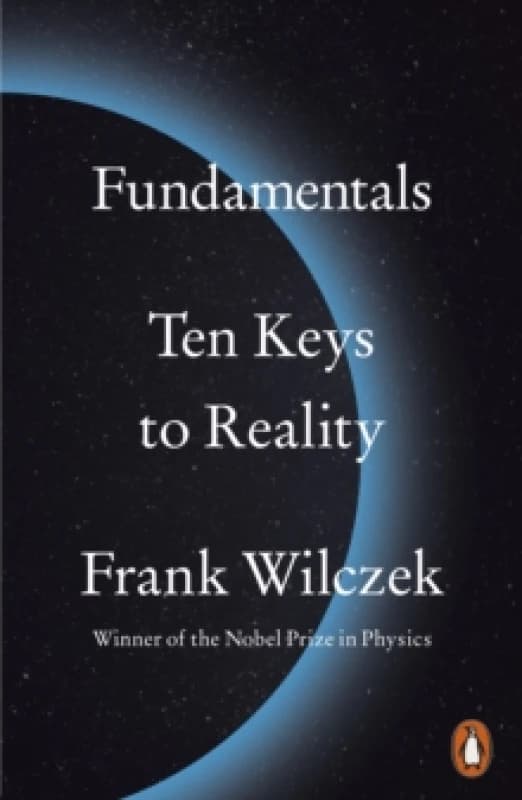 Fundamentals. Paperback. By Frank Wilczek Books