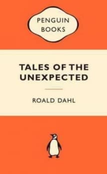 Tales of the Unexpected by Roald Dahl Book