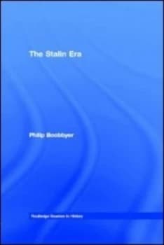 The Stalin era by Philip Boobbyer