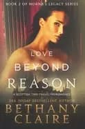love beyond reason a scottish time traveling romance claire bethany