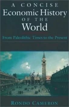 A Concise Economic History of the World Paperback
