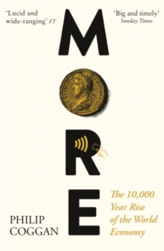 More : The 10,000-Year Rise of the World Economy Paperback / softback