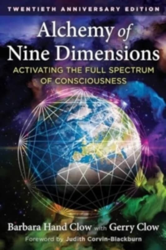 Alchemy of Nine Dimensions : Activating the Full Spectrum of Consciousness Paperback / softback