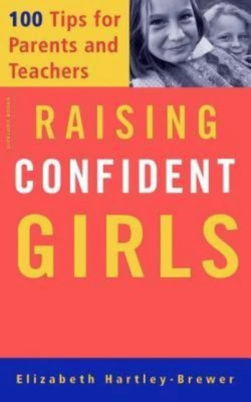 Raising Confident Girls by Elizabeth Hartley-Brewer Book