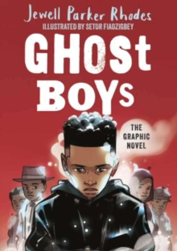 Ghost Boys Graphic Novel Paperback / softback