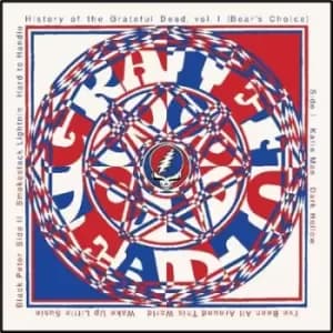 History of the Grateful Dead Bears Choice - Volume 1 by The Grateful Dead Vinyl Album