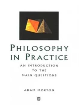 Philosophy in Practice by Adam Morton Paperback