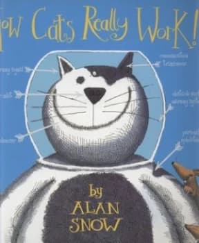 How Cats Really Work by Alan Snow Paperback