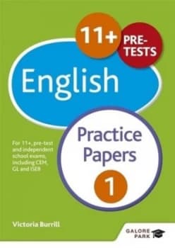 11+ English Practice Papers 1 by Victoria Burrill Book