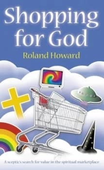 Shopping for God by Roland Howard Book